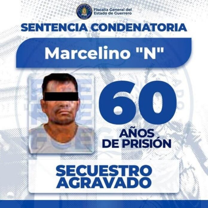 Condenan a 60 años de prisión a hombre por secuestro agravado en Metlatónoc, Guerrero